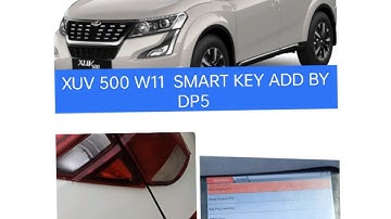 Mahindra XUV500# W11 #SMART Key#Add Key#  By Dp5...