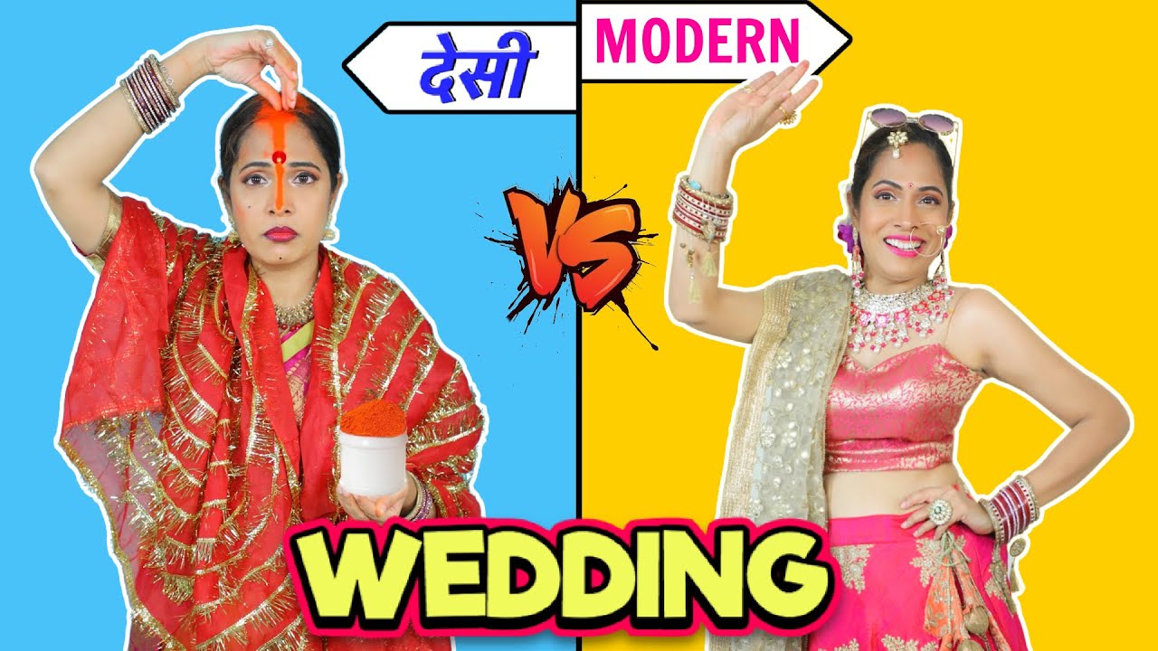 Indian Weddings - Bihari Bahu vs Normal Bride | 