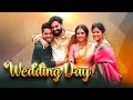 Gg celebration  wedding day  kukku  deepa   thedktales