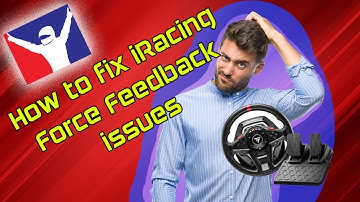 How to fix the iRacing Force Feedback Bug
