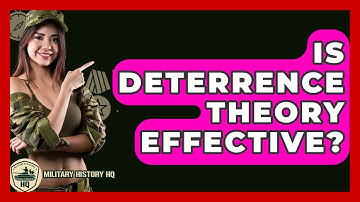 Is Deterrence Theory Effective? - Military History HQ