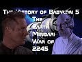 The Earth/Minbari War of 2245 (Babylon 5)