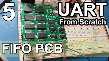 FIFO PCB - UART from Scratch - Part 5