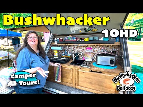 Bushwhacker 10HD - Camper Tours - Back at the Boil