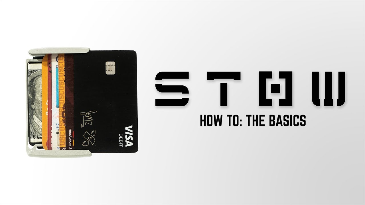 STOW Wallet - The Basics