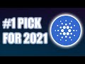 Why Cardano (ADA) Is the #1 Investment for 2021 - Cardano Holders Must Watch