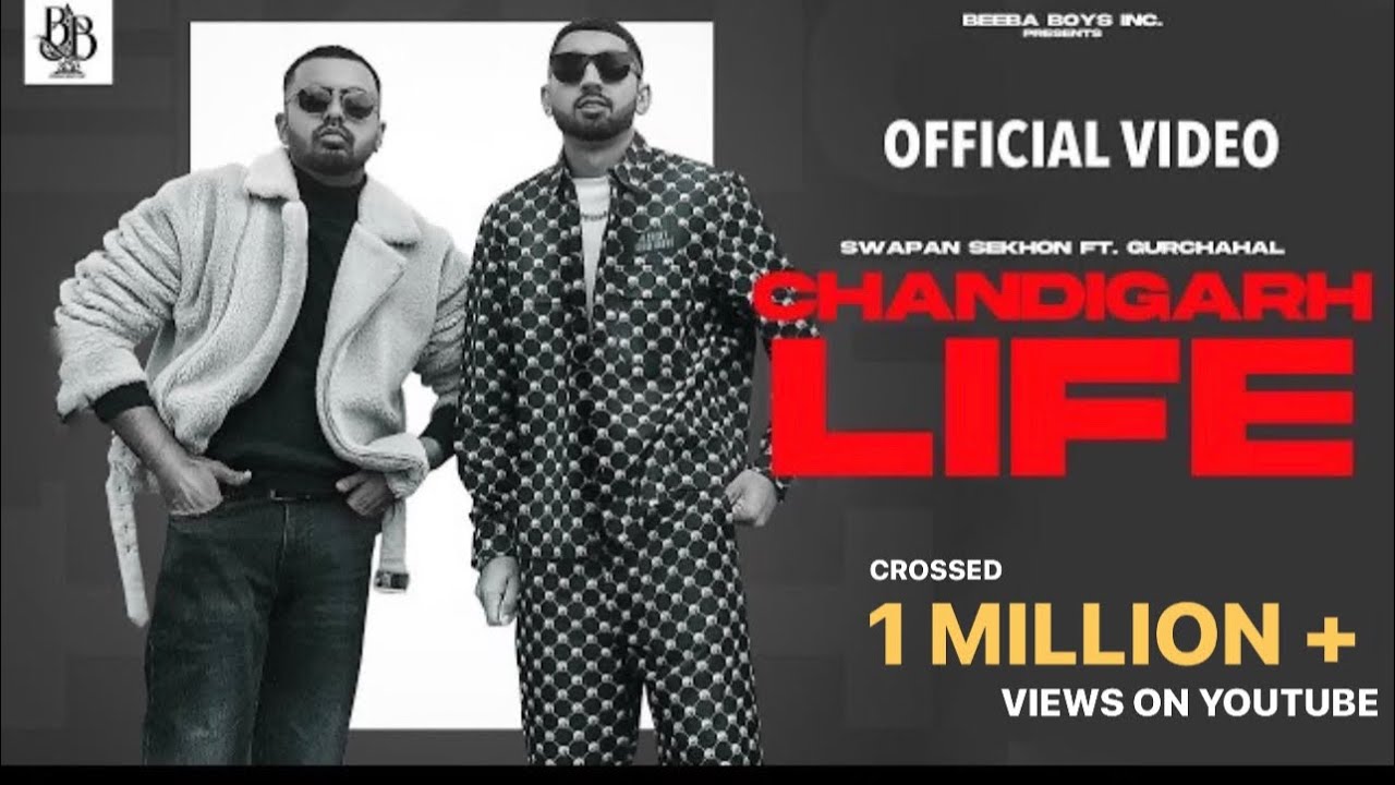 Chandigarh Life – Swapan Sekhon ft. GurChahal (Official Video) Latest Punjabi Song 2021