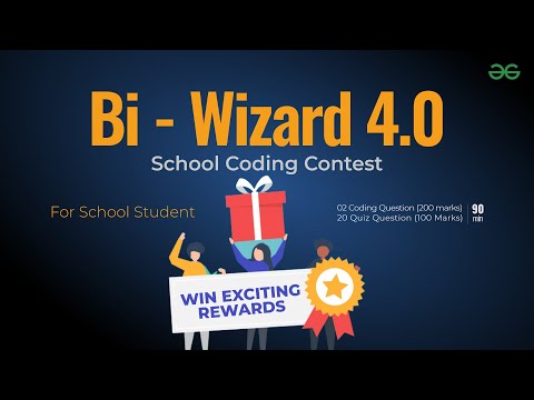 Bi-wizard 4.0 | GeeksforGeeks School