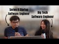 BIG TECH VS. STARTUP SOFTWARE ENGINEER CHIT CHAT - SWES ON SWES - WHAT IS BETTER??