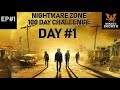 State of Decay 2 - Nightmare Zone - 100 Day Challenge | EP #1 "Day 1"
