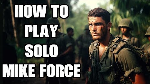 Beginners Guide How To Play SOLO Mike Force Prairie Fire dlc Game Mode With SOG AI Arma 3 PC Mod