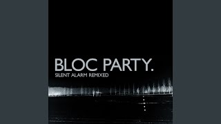 Video thumbnail of "Bloc Party - This Modern Love (Dave P. and Adam Sparkle's Making Time Remix)"