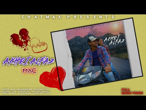 akhri-alfaz-full-video-|-#mac-#lovesong-|-(prod.-by-kubsy-beats)-#melodyrapsong