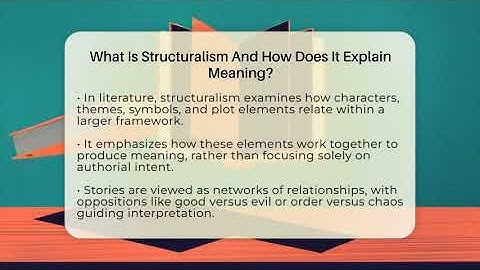 What Is Structuralism And How Does It Explain Meaning? - The Prose Path