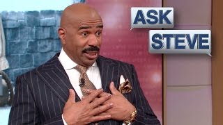 Ask Steve: Treat Him Like The Trash He Is! || STEVE HARVEY
