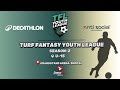 TURF FANTASY YOUTH LEAGUE | UNDER-15 | DAY 3