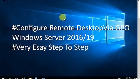 Enable Remote Desktop Via Gpo | Windows Server 2016\19 | Bangla With 100% Work