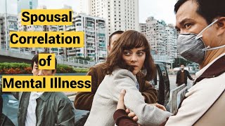 Spousal Correlation Of Mental Illness Excerpt