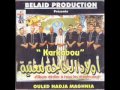 Ouled el Hadja Maghnia .wmv