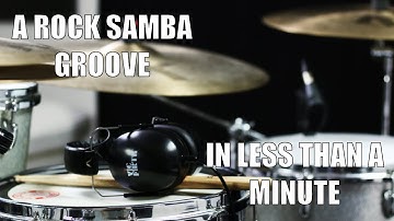 Rock Samba in less than a Minute - Daily Drum Lesson