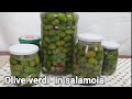 OLIVE VERDI IN SALAMOIA RICETTA DELLA MAMMA BUONISSIME | Mommy's green olives in brine