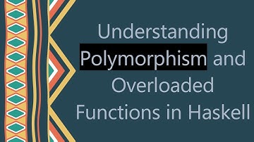 Understanding Polymorphism and Overloaded Functions in Haskell