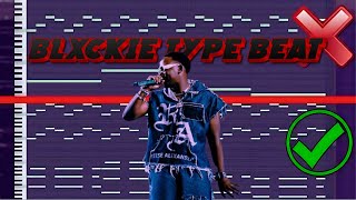How To Make A Blxckie Type Beat