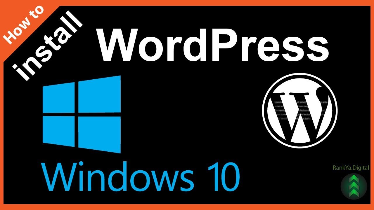 how to download and install wordpress on windows 10