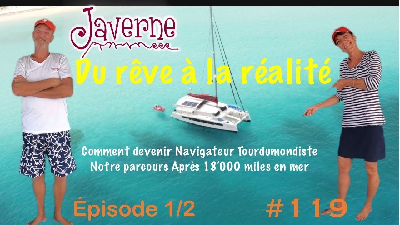 #119 Du rêve à la réalité part 1