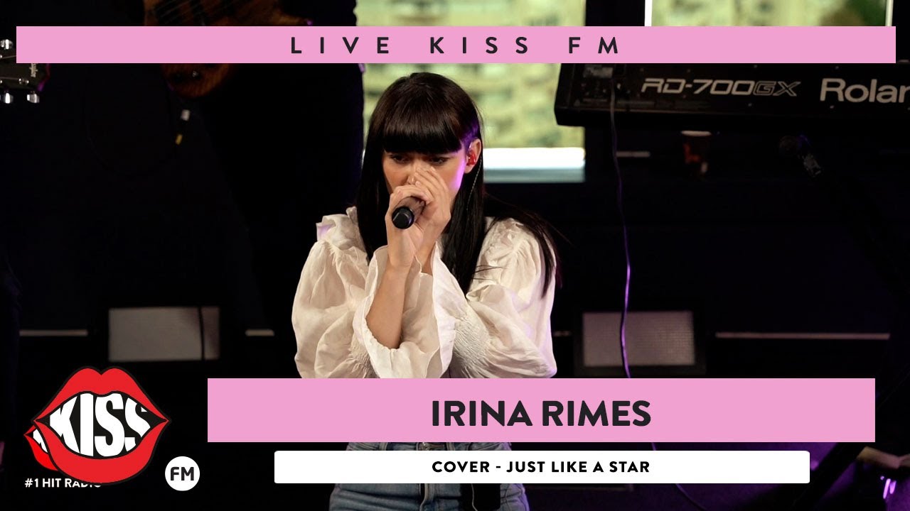 IRINA RIMES - Like a Star (COVER Live @ KISS FM)
