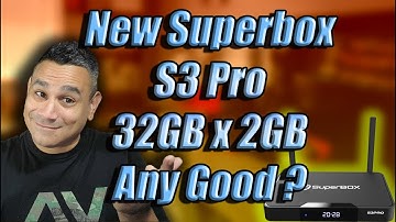 The New Superbox S3 Pro 32x2 Review Specs