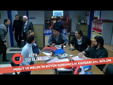 Mesut Ve Melek Serdar Komiser İçin Kavga Etti 271. Bölüm