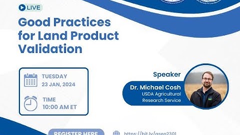 Good Practices for Land Product Validation