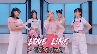 Shift K3Y, Tinashe - Love Line : Teeni Choreography [부산댄스학원\/서면댄스학원]