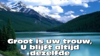 Video thumbnail of "Groot is uw trouw o Heer - Kees Kraayenoord"