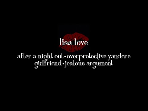 possessive yandere gf thinks you’re cheating on her [F4M] [overprotective gf] [girlfriend asmr]