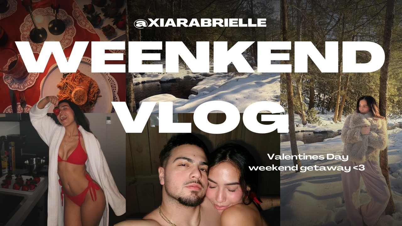WEEKEND VLOG | valentines weekend getaway