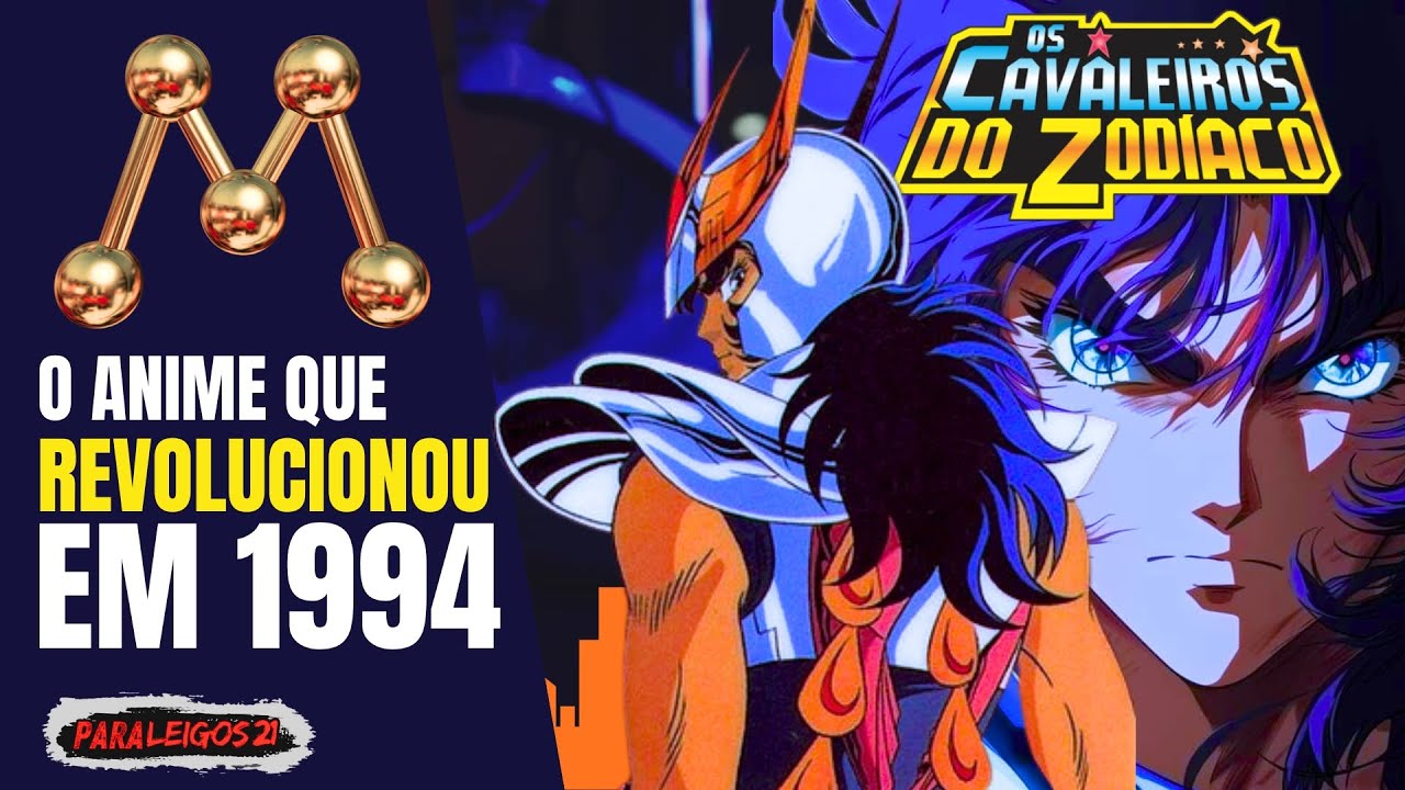 Os Cavaleiros do Zodiaco - 1994 - Do auge a decadência.