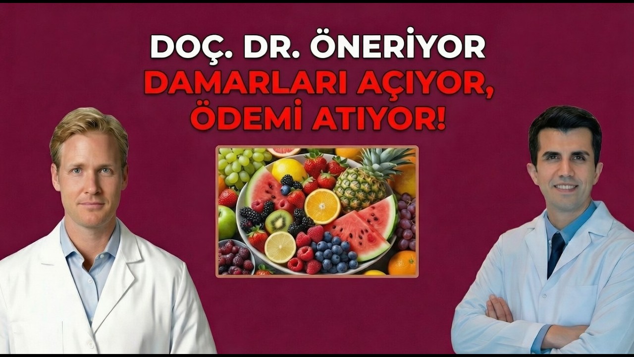 Doç. Dr. Muhammed Keskin Açıklıyor:Damarları Açan, Ödemi Atan 5 Yaz Meyvesi! | İNSAN SAĞLIĞI