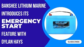 Only Lithium Marine Battery with Emergency Start - Keep Your Boat Running When the Rest Fail!