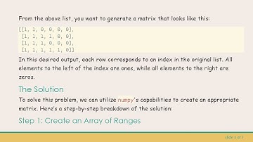 How to Create a Matrix of Ones and Zeros Based on Indices in numpy