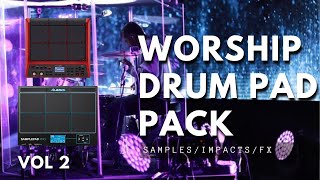 Worship Sample Pack | Download | DRUM PAD | VOL 2 SELAH
