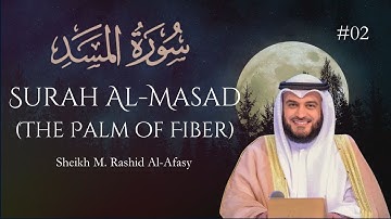 Surah Al Masad (سورة المسد) #111 | Sh. Mishari R. #Al-Afasy