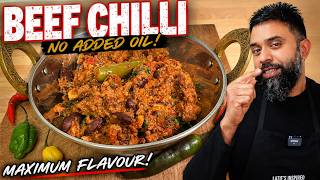 Beef Chilli Recipe | No Added Oil | Maximum Flavour!🔥