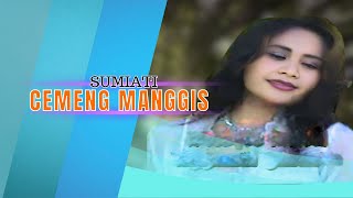 Sumiati - CEMENG MANGGIS