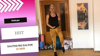 Entrenamiento FitMujer - HIIT (saltos/no saltos) con peso corporal - 16 min