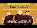 Trio Lamtama - Anak medan ( Official Musik Video )