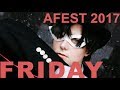 The Summoning Pt. 2 | FRIDAY AFEST &#39;17