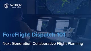 NBAA BACE 2021 - ForeFlight Dispatch 101
