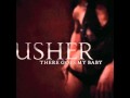 Usher "There Goes My Baby"